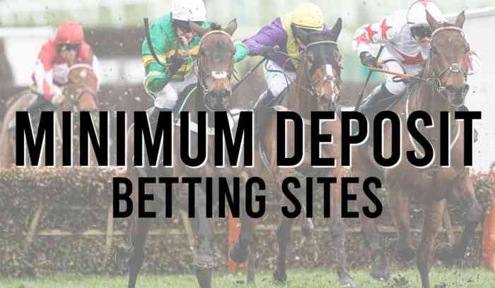 Betting deposit low sites